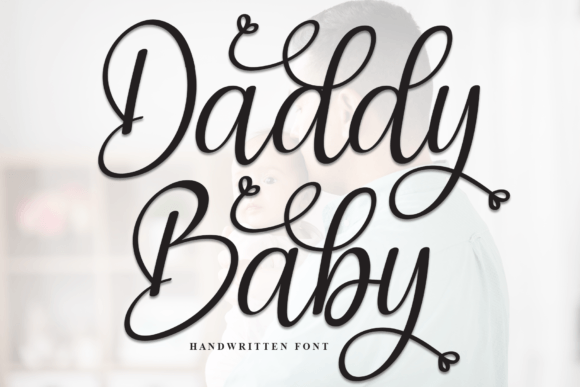 Daddy Baby Font for Makers and Creative Shops