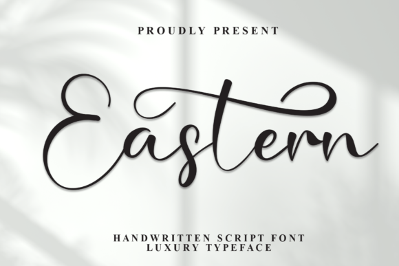 Eastern Font Review: A Handwritten Script for Sophisticated Branding