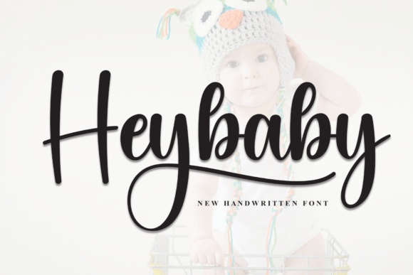 Heybaby: The Script Font That Elevates Your Brand’s Visual Story