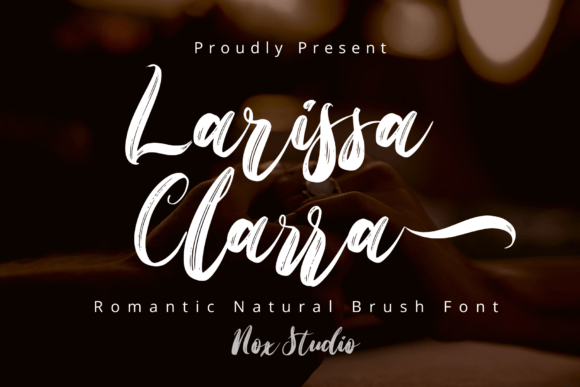 Larissa Clarra: A Script Font for Sophisticated Creations