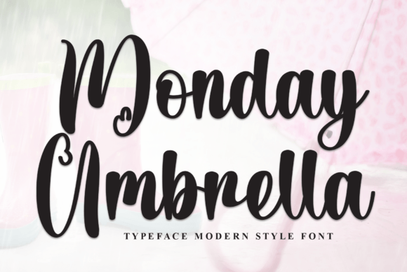 Monday Umbrella Font Review