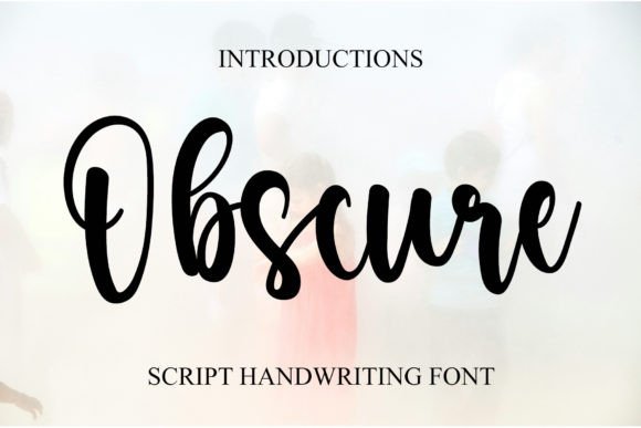 Obscure Font: A Handwritten Script for Business Elegance