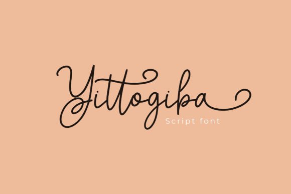 Yittogiba: A Script Font for Sophisticated Branding